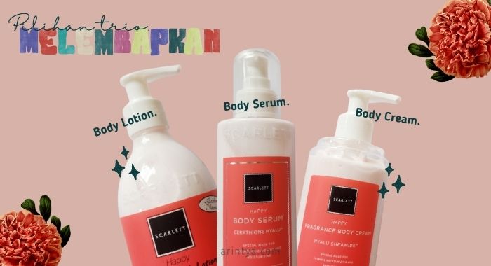 Bedanya Body Lotion, Cream, Serum – Scarlett Whitening Happy